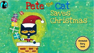 Pete the Cats CHRISTMAS MIRACLE Animated Book Read Aloud [upl. by Delano]