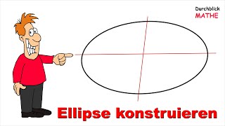 So konstruiert man eine Ellipse [upl. by Felicdad]