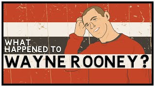 What Happened to Wayne Rooney [upl. by Yendic409]