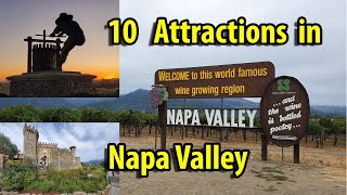 10 must to see places in Napa Valley [upl. by Kitti]