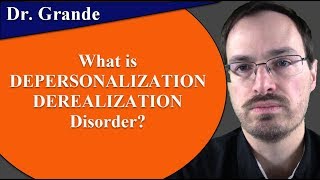 What is Depersonalization Derealization Disorder [upl. by Erbes]