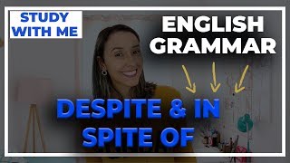 English Grammar  How to Use Despite and In Spite Of [upl. by Ruenhcs]