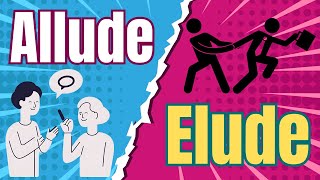 ALLUDE VS ELUDE [upl. by Hinch]