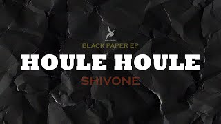 HOULE HOULE  SHIVONE  BLACK PAPER EPOfficial lyricalvideo latest punjabi song 2k23 7th hiphop [upl. by Billi967]