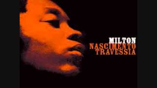 Travessia  Milton Nascimento [upl. by Siegfried]