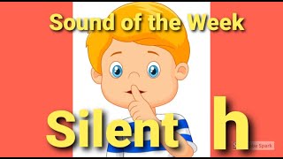 Sound of the Week  Silent h [upl. by Eelhsa]