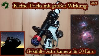 Wie mache ich aus einer ungekühlten Astrokamera eine gekühlte Astronomie Lifehack  Astrofotografie [upl. by Torrell154]