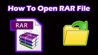 How to Open RAR file [upl. by Anirok]