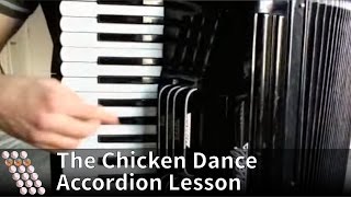 The Chicken Dance  How to play on accordion [upl. by Napas872]