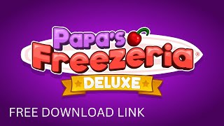 Papas Freezeria Deluxe Update 101  Link Download  Play Now [upl. by Ydeh]