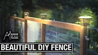 Easy Beautiful DIY Fence [upl. by Yenoh]