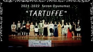 MOLIERE  TARTUFFE  HAYAL PERDESİ OYUNCULARI [upl. by Aay]