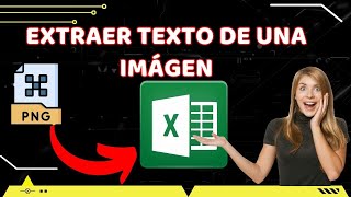 ✅COMO Extraer texto de una Imagen en un DOCUMENTO en Excel [upl. by Hodgson82]