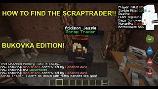 Decimation  HOW TO GET TO THE SCRAP TRADER IN BUKOVKA MAP  Minecraft [upl. by Yarased]