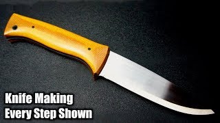 Knife Making With Regular Tools  Every Step Shown [upl. by Carmena775]