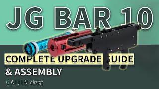 JG Bar 10 Action Army upgrades amp installations Complete Guide VSR10 [upl. by Aicilyhp908]