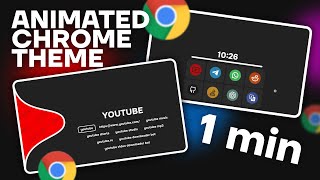 Animated Chrome Theme in 1 Minute  Easy Tutorial [upl. by Cozmo]