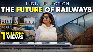 The Future Of Rail Travel In India  India In Motion Ep 1  Curly Tales [upl. by Laura326]