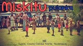 Baile Miskito  Miskitu pulanka [upl. by Childers]