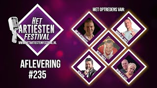 Het Artiesten Festival  Aflevering 235 [upl. by Kassey]