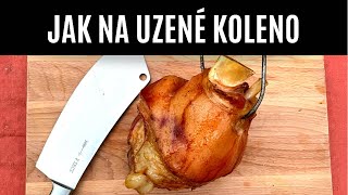 JAK NA UZENÉ VEPŘOVÉ KOLENO  Z UDÍRNY 40 [upl. by Eanehs94]