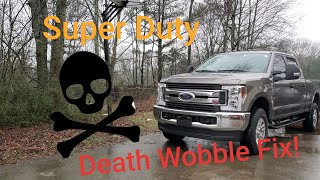 Ford Super Duty Death Wobble Fix [upl. by Einafit]