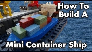 How To Build A Mini Lego Container Ship [upl. by Barhos]