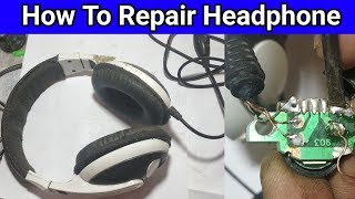 How To Repair Headphone  Dead Headphones Repair [upl. by Nilde746]