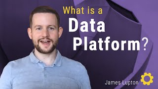 What is a Data Platform [upl. by Pell]