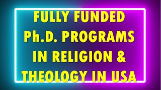 Fully Funded PhD Programs in Religion and Theology in the USA [upl. by Nallaf933]