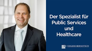 Peter Herrendorf Der Spezialist für Public Services und Healthcare  Odgers Berndtson [upl. by Lavicrep461]