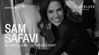 BTS With Fashion Stylist amp Interior Designer Sam Safavi  Leading Ladies of the Middle East Ep5 [upl. by Llenwad463]