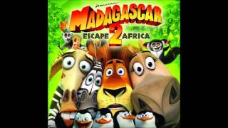 Madagascar 2 Soundtrack  The Traveling Song [upl. by Evette]