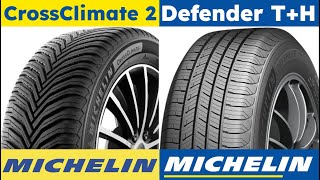 Michelin CrossClimate 2 vs Michelin Defender TH [upl. by Ahker]