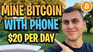 How to Mine Bitcoin on YOUR Phone 20 Per Day Free Mining App for iOS  Android 2021 [upl. by Rodrique91]