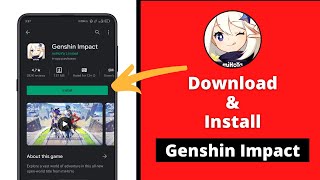 How To Download Genshin Impact On Android  How To INSTALL Genshin Impact On Android [upl. by Yelats]