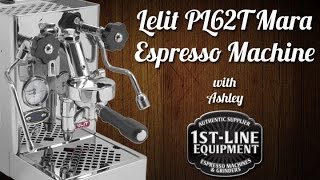 Lelit PL62T Mara Espresso Machine [upl. by Hampton]