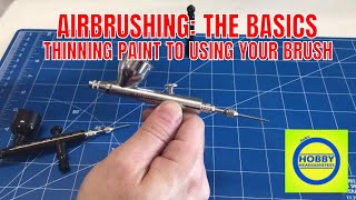 Airbrushing how to from using your brush to thinning paint [upl. by Wehhtam104]