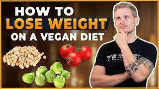 HOW TO LOSE WEIGHT ON A VEGAN DIET WITHOUT EXERCISE [upl. by Nomit692]