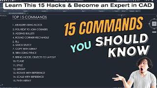 Top 15 Time Saving AutoCAD Commands  AutoCAD [upl. by Cesaria288]