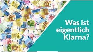 Was ist eigentlich Klarna [upl. by Fotinas]