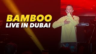 BAMBOO LIVE IN DUBAI 2022  Full Hd [upl. by Endora]