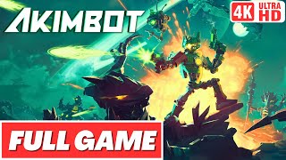 AKIMBOT Gameplay Walkthrough FULL GAME  No Commentary [upl. by Bradman]