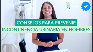 ¿Cómo prevenir la incontinencia urinaria en hombres [upl. by Anika155]