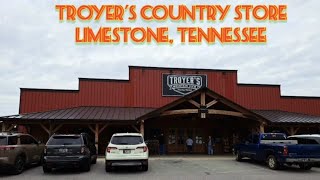 Troyers Mountain View Country Market  Limestone Tennessee [upl. by Neeliak889]