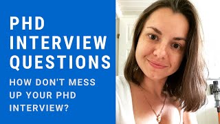 PhD Interview Questions NO Interview questions you should ask at the end [upl. by Ahsitak285]