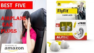 Best 5 Airplane Ear Plugs Review and Buying Guide [upl. by Mikahs]