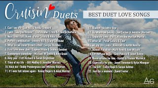 Cruisin Duets  Best Duet Love Songs [upl. by Teplica277]