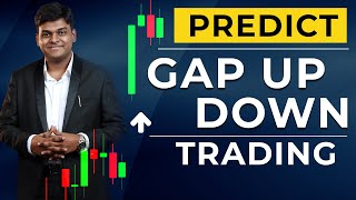 Predict Gap Up and Gap Down in Share Market Trading [upl. by Conway292]