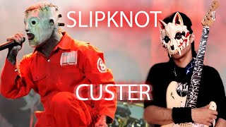 CUSTER  SLIPKNOT GUITAR COVER  MATHEUZ HETFIELD [upl. by Aiekahs]